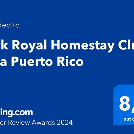 Park Royal Homestay Club Cala Puerto Rico Humacao Bagian luar foto